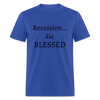 Unisex T-Shirt - Nah Blessed - royal blue