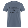 Unisex T-Shirt - Nah Blessed - denim
