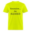 Unisex T-Shirt - Nah Blessed - safety green