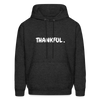 Unisex Hoodie - Thankful Front + 2 Sides - charcoal grey