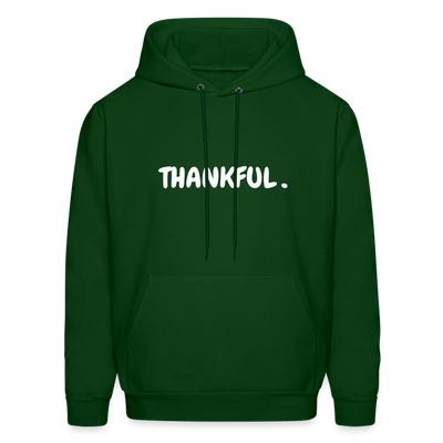 Unisex Hoodie - Thankful Front + 2 Sides - forest green