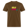 Unisex T-Shirt - Self Love - brown